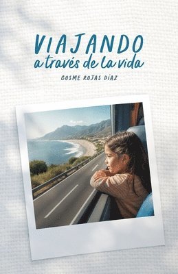 bokomslag Viajando a traves de la vida