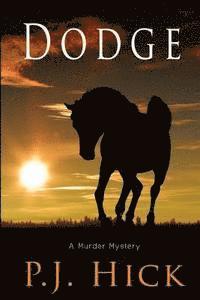 bokomslag Dodge: Murder at Crest Oaks Stable
