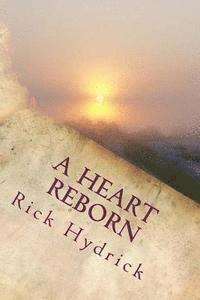 bokomslag A Heart Reborn