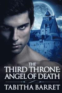 bokomslag The Third Throne: Angel of Death