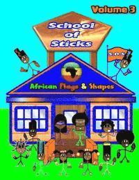 bokomslag School of Sticks African Flags 3: African Flags