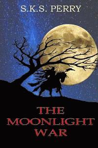 bokomslag The Moonlight War