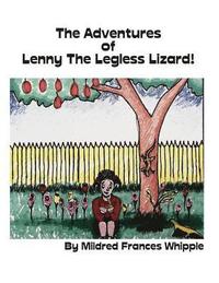 bokomslag The Adventures of Lenny the Legless Lizard