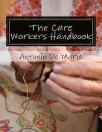bokomslag The Care Workers Handbook