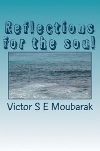 bokomslag Reflections for the soul