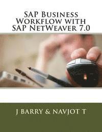 bokomslag SAP Business Workflow with SAP NetWeaver 7.0