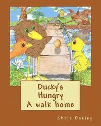 bokomslag Ducky's Hungry: A walk home