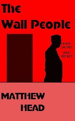 The Wall People