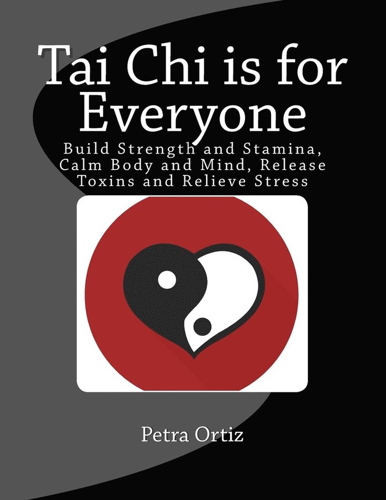 Tai Chi is for Everyone, Illustrated and Full Colour 1