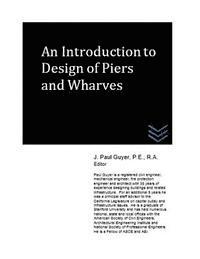 bokomslag An Introduction to Design of Piers and Wharves