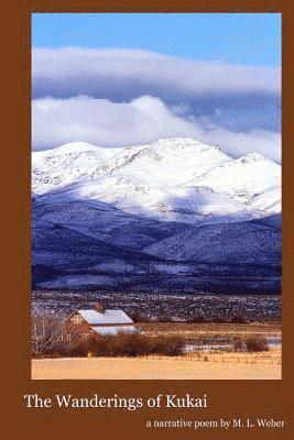 M. L. Weber - The Wanderings of Kukai, Häftad