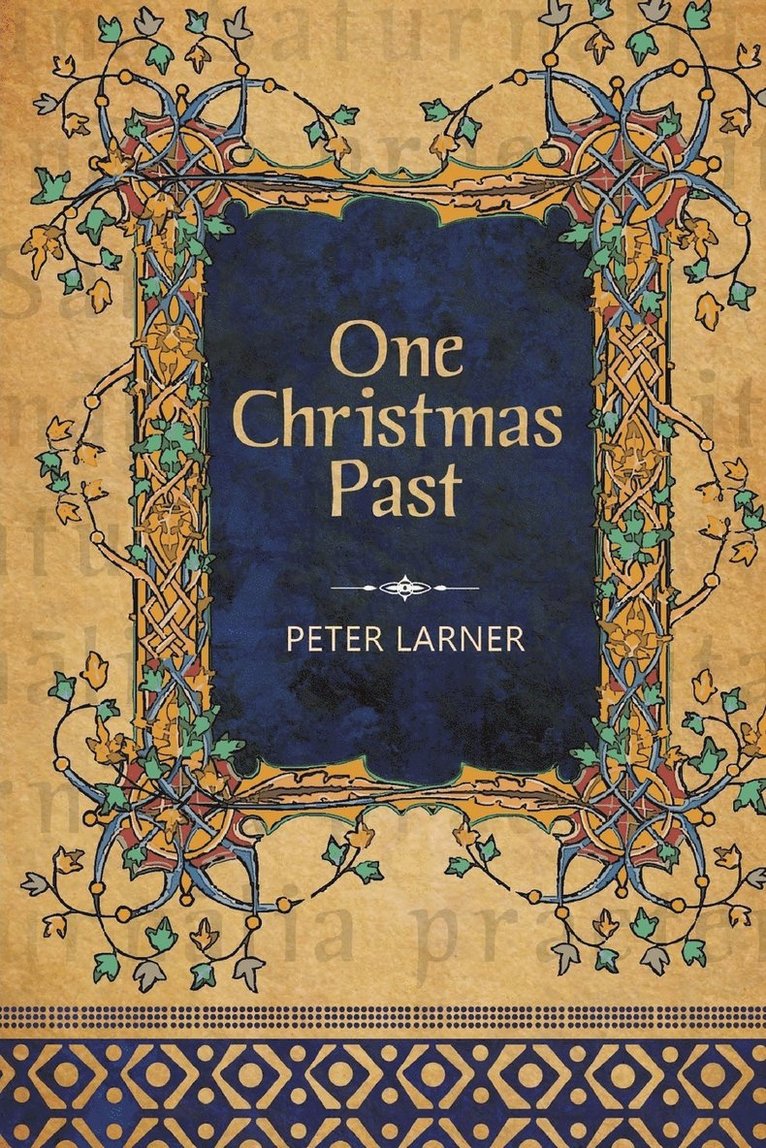 Peter Larner - One Christmas Past, Häftad
