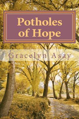 Potholes of Hope 1
