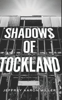 bokomslag Shadows of Tockland