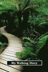 Tom Alyea - My Walking Diary, Häftad