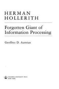 bokomslag Herman Hollerith, Forgotten Giant of Information Processing: Forgotten Giant of Information Processing