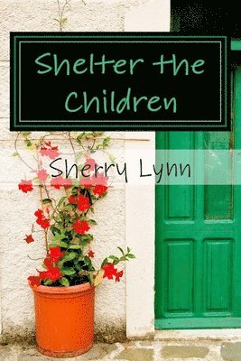 Shelter the Children 1