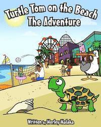 bokomslag Turtle Tom on the Beach: The Adventure