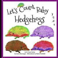 bokomslag Let's Count Baby Hedgehogs: 1, 2, 3, 4