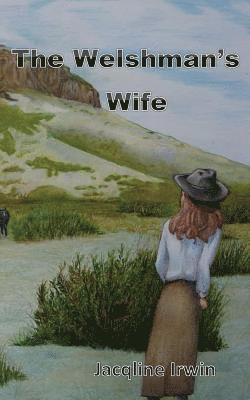 The Welshman's Wife 1