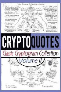 bokomslag Cryptoquotes: Classic Cryptogram Collection, Vol. 2