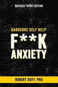 bokomslag F**k Anxiety
