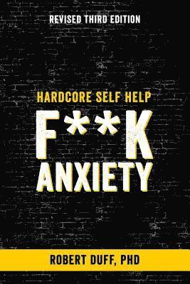 bokomslag F**k Anxiety