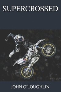 bokomslag Supercrossed