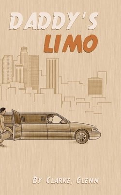 Lisa Evans, Glenn Clarke - Daddy's Limo: Sort of..., Häftad