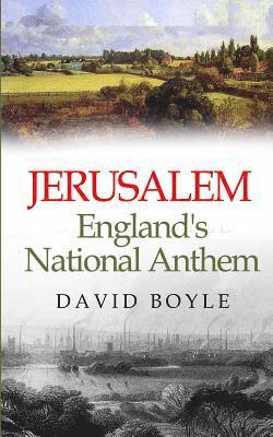 David Boyle - Jerusalem: England's National Anthem, Häftad
