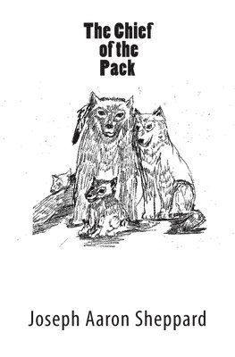 bokomslag The Chief of the Pack