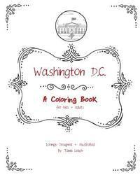 bokomslag Washington D.C.: A Coloring Book for kids and adults