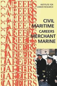 bokomslag Civil Maritime Careers: Merchant Marine