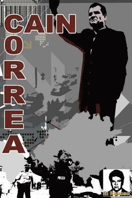 Cain Correa: Cain Correa 1