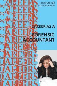 bokomslag Career as a Forensic Accountant