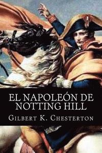 bokomslag El Napoleon de Notting Hill