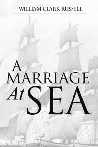 bokomslag A Marriage At Sea