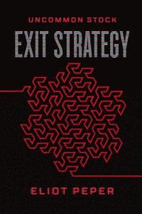 bokomslag Uncommon Stock: Exit Strategy