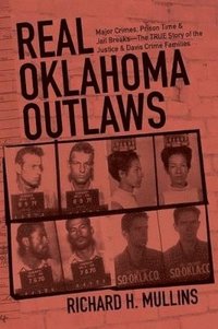 bokomslag Real Oklahoma Outlaws