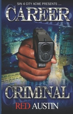 Career Criminal 1