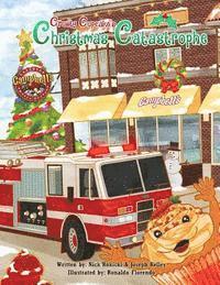 Crusty Cupcake's Christmas Catastrophe: Fire Safety for Children 1