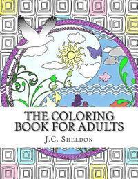 bokomslag The Coloring Book for Adults: an anti-stress art therapy coloring book