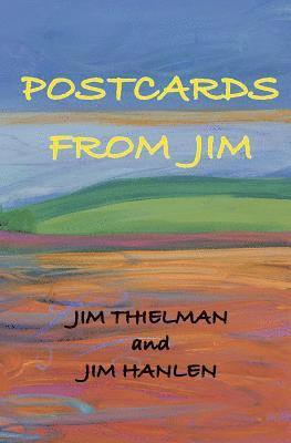 bokomslag Postcards from Jim: A Correspondence of Poems