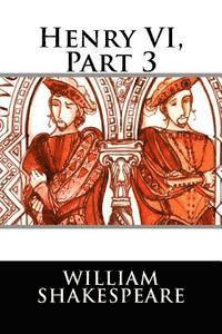 Henry VI, Part 3 1