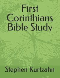 bokomslag First Corinthians Bible Study