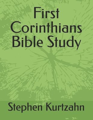 bokomslag First Corinthians Bible Study