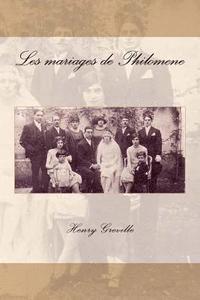 bokomslag Les mariages de Philomene