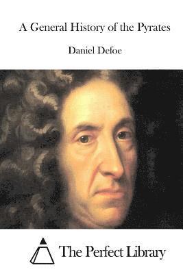 A General History of the Pyrates