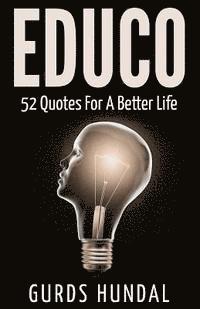 Educo: 52 Quotes For A Better Life 1