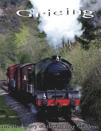 bokomslag Gricing: The Real story of the Railway Children